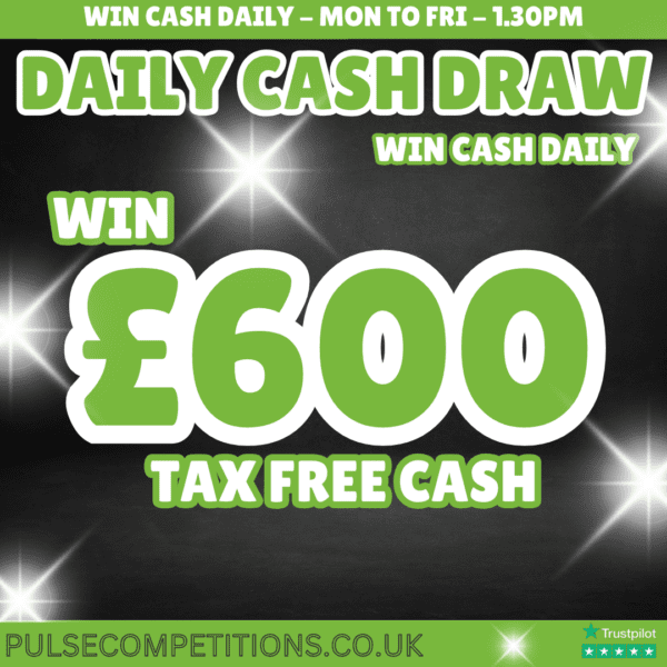 Daily Cash Draw - £600 Tax Free Cash