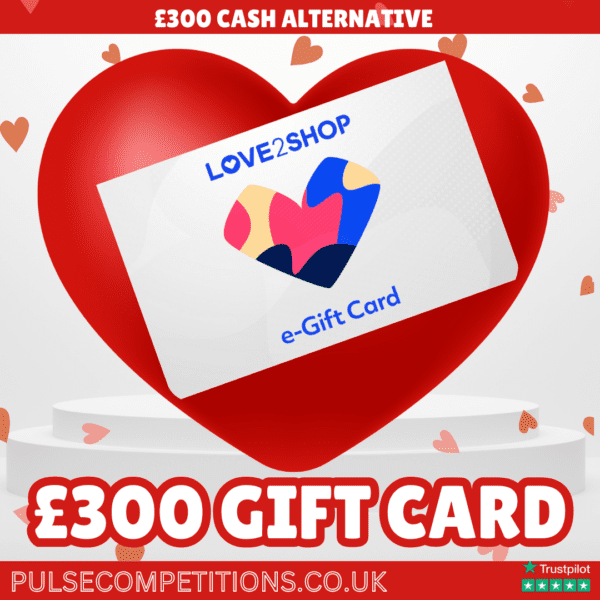 £300 Love2Shop Gift Card